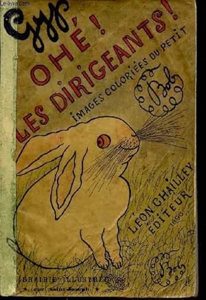 Imagen del vendedor de OHE! LES DIRIGEANTS! a la venta por Le-Livre