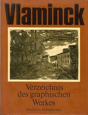 Seller image for Vlaminck. Verzeichnis des Graphischen Werkes for sale by Libro Co. Italia Srl