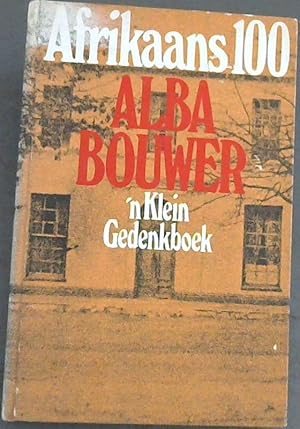 Seller image for Afrikaans 100 : 'n Klein gedenkboek met byskrifte deur . for sale by Chapter 1