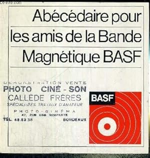 Seller image for ABECEDAIRE POUR LES AMIS DE LA BANDE MAGNETIQUE BASF for sale by Le-Livre