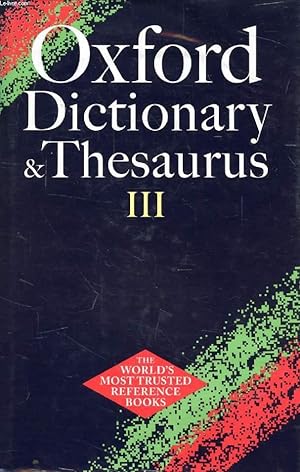Seller image for OXFORD DICTIONARY & THESAURUS III for sale by Le-Livre