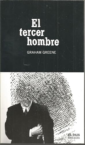 EL TERCER HOMBRE (colecc Serie Negra nº 4) -Libro NUEVO