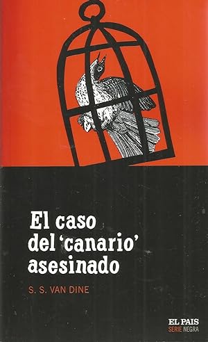 EL CASO DEL CANARIO ASESINADO (colecc Serie Negra nº 9) -Libro NUEVO