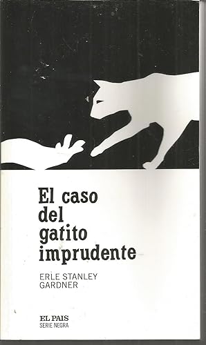 EL CASO DEL GATITO IMPRUDENTE (colecc Serie Negra nº 26) -Libro NUEVO
