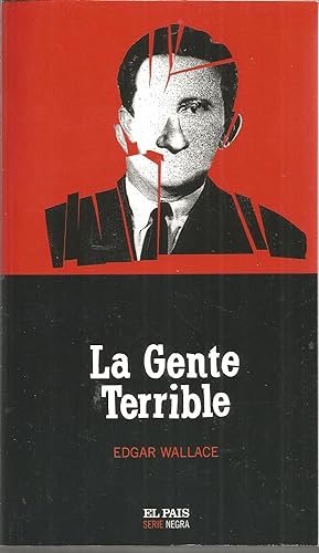 LA GENTE TERRIBLE (colecc Serie Negra nº 29) -Libro NUEVO