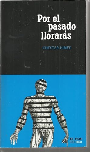 POR EL PASADO LLORARAS (colecc Serie Negra nº 32) -Libro NUEVO