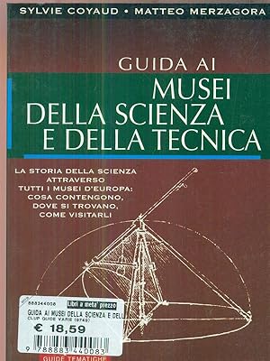 Imagen del vendedor de Guida ai musei della scienza e della tecnica a la venta por Librodifaccia