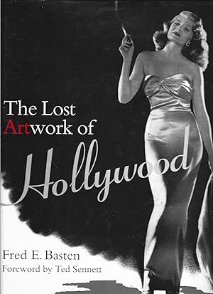 Seller image for Lost Artwork of Hollywood: Classic Images from Cinema's Golden Age for sale by Warren Hahn