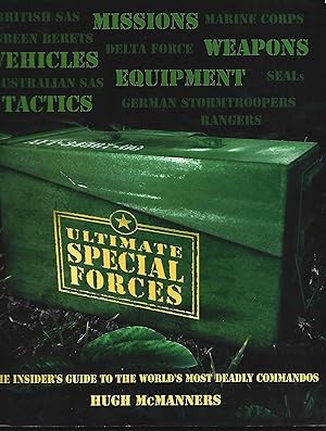 Seller image for Ultimate Special Forces: Insiders Guide to the World's Most Deadly Commandos for sale by Warren Hahn