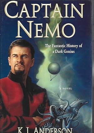 Seller image for Captain Nemo: The Fantastic History of a Dark Genius for sale by Warren Hahn