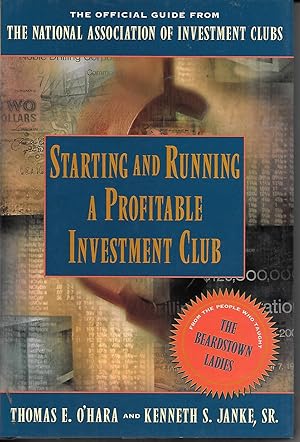 Seller image for Starting And Running A Profitable Investment Club for sale by Ye Old Bookworm