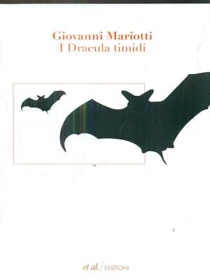 Seller image for I Dracula timidi. for sale by Librodifaccia