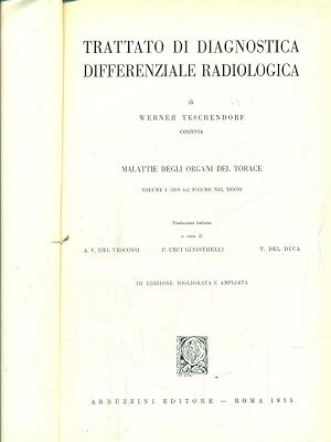 Bild des Verkufers fr trattato di diagnostica differenziale radiologica vol I zum Verkauf von Librodifaccia