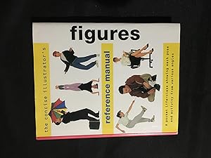 Seller image for The Concise illustrator's Reference Manual : FIGURES for sale by EZReading