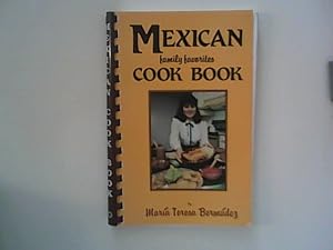 Bild des Verkufers fr Mexican Family Favorites Cook Book zum Verkauf von ANTIQUARIAT FRDEBUCH Inh.Michael Simon
