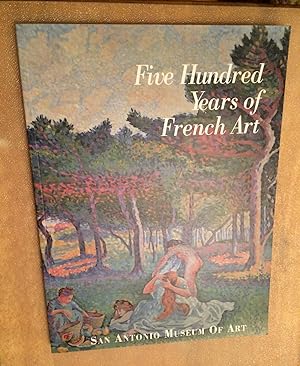 Bild des Verkufers fr Five Hundred Years of French Art zum Verkauf von Lucky Panther Books