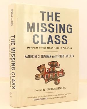 Imagen del vendedor de The Missing Class: Portraits of the Near Poor in America a la venta por The Parnassus BookShop