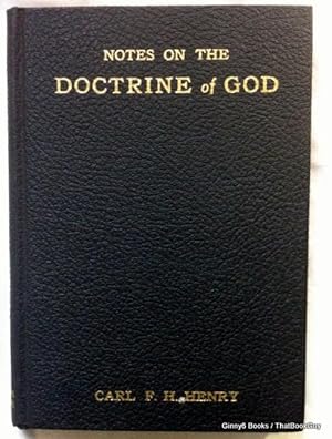 Notes On The Doctrine Of God