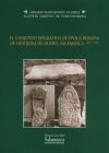 Seller image for El conjunto epigrfico de poca romana de Hinojosa de Duero, Salamanca for sale by AG Library