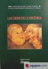 Seller image for Las crisis en la historia for sale by AG Library