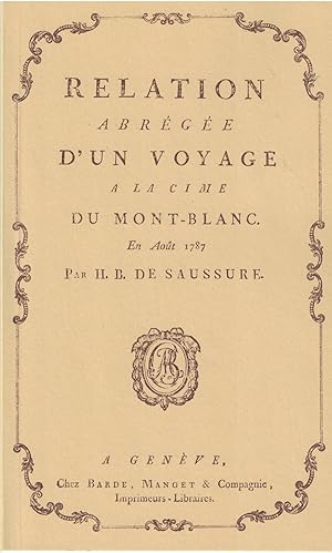 Relation abrégée d'un voyage à la cime du Mont-Blanc en août 1987