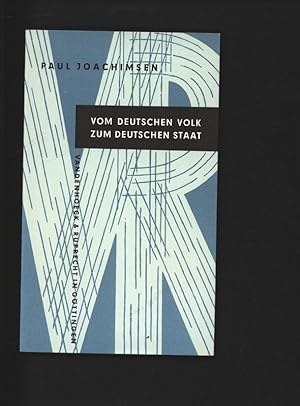 Seller image for Vom deutschen Volk zum deutschen Staat. Eine Geschichte des deutschen Nationalbewutseins. for sale by Antiquariat Bookfarm