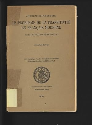 Bild des Verkufers fr Le probleme de la transitivite en francais moderne. Essai syntactico-semantique. Historisk-filosofiske Meddelelser udgivet af Del Kongelige Danske Videnskabernes Selskab, Bind 38, nr. 1. Hist. Filos. Medd. Dan. Vid. Selsk. 38, no. 1 (1960). zum Verkauf von Antiquariat Bookfarm