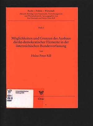 Immagine del venditore per Mglichkeiten und Grenzen des Ausbaus direkt-demokratischer Elemente in der sterreichischen Bundesverfassung. venduto da Antiquariat Bookfarm