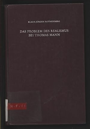 Seller image for Das Problem des Realismus bei Thomas Mann. Zur Behandlung von Wirklichkeit in den  Buddenbrooks". for sale by Antiquariat Bookfarm