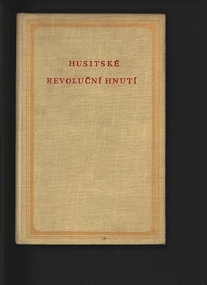 Bild des Verkufers fr Husitske revolucni hnuti. zum Verkauf von Antiquariat Bookfarm