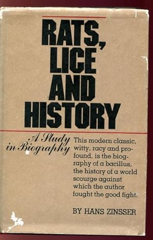 Seller image for Rats, Lice And History. Being a Study in Biography, which, after Twelve Preliminary Chapters Indispensable for the Preparation of the Lay Reader, Deals With the Life History of Typhus Fever. for sale by Time Booksellers