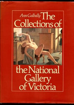 Seller image for The Collections of the National Gallery of Victoria. for sale by Time Booksellers