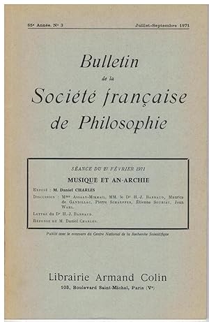 Musique et an-archie. Séance du 27 février 1971. Bulletin de la Société française de philosophie,...