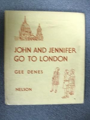 Seller image for JOHN AND JENNIFER GO TO LONDON for sale by Happyfish Books