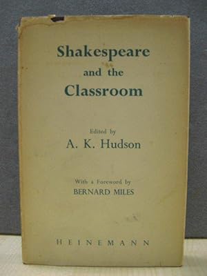 Shakespeare and the Classroom