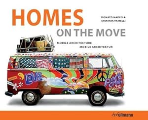 Bild des Verkufers fr Homes on the Move : Mobile Architektur zum Verkauf von AHA-BUCH