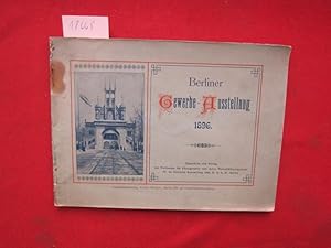 Berliner Gewerbe-Ausstellung 1896 [55 Abbildungen]