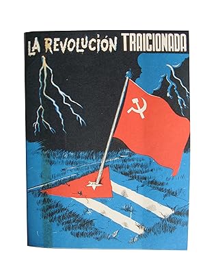 La Revolución Traicionada