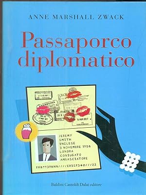 Seller image for Passaporco diplomatico for sale by Librodifaccia