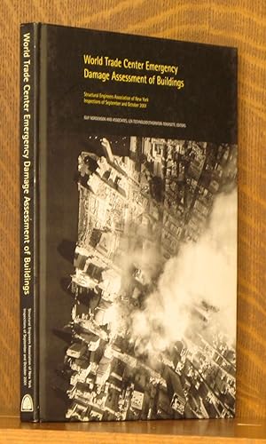 Imagen del vendedor de WORLD TRADE CENTER EMERGENCY DAMAGE ASSESSMENT OF BUILDINGS, STRUCTURAL ENGINEERS ASSOC. OF NEW YORK INSPECTIONS OF SEPTEMBER AND OCTOBER 2001, VOL A, SUMMARY REPORT a la venta por Andre Strong Bookseller