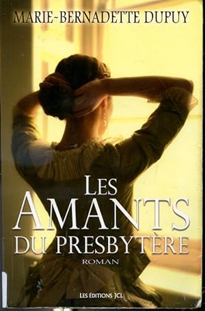 Bild des Verkufers fr Les amants du presbytre zum Verkauf von Librairie Le Nord