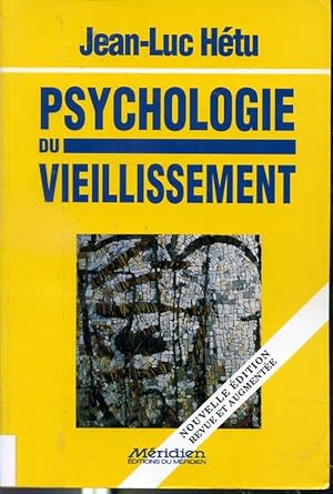 Bild des Verkufers fr Psychologie du vieillissement zum Verkauf von Librairie Le Nord