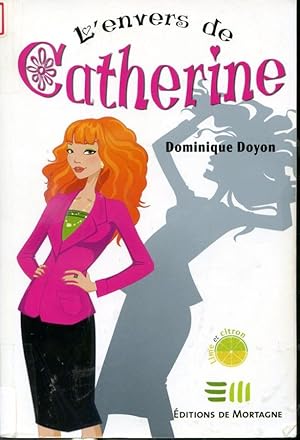 Seller image for L'envers de Catherine for sale by Librairie Le Nord