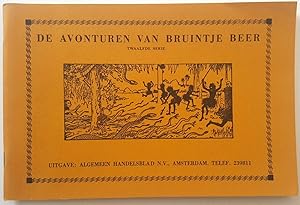 De Avonturen Van Bruintje Beer: Twaalfde Serie (Bruintje Beer op reis tegen wil en dank; Bruintje...