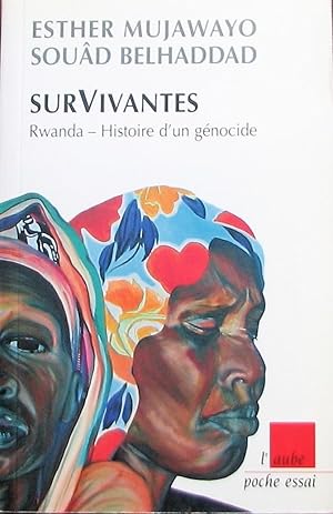 SurVivantes : Rwanda - Histoire d'un génocide suivi de Entretien croisé entre Simone Weil et Esth...