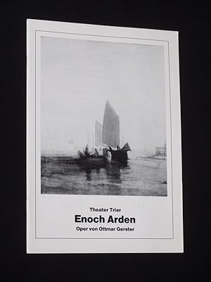 Seller image for Programmheft 2 Theater der Stadt Trier 1984/85. ENOCH ARDEN ODER DER MWENSCHREI nach Tennyson von Levetzow, Gerster (Musik). Musikal. Ltg.: Lutz Herbig, Insz.: Friedhelm Ortmann, Bhnenbild: Karel Spanhak, Kostme: Jutta-Imelda Kanneberger. Mit Urs Markus (Enoch Arden), Susan Godine, Hans-Jrgen Schmidt, Fred Stachel, Dominik Dntzer, Carsten Emmerich for sale by Fast alles Theater! Antiquariat fr die darstellenden Knste