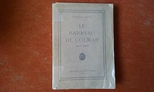 Le Barreau de Colmar - Deux registres de délibérations du Barreau de Colmar 1712-1870