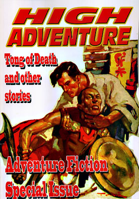 Seller image for High Adventure: Adventure Fiction Special Issue #110 for sale by Ziesings