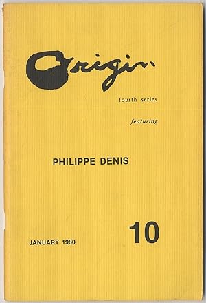 Image du vendeur pour Origin Fourth Series 10: Philippe Denis mis en vente par Between the Covers-Rare Books, Inc. ABAA