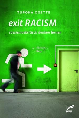 exit RACISM. rassismuskritisch denken lernen.